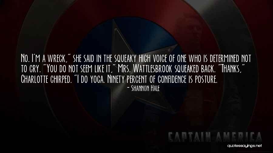 She Is Like Quotes By Shannon Hale She Is Like Quotes By Shannon Hale