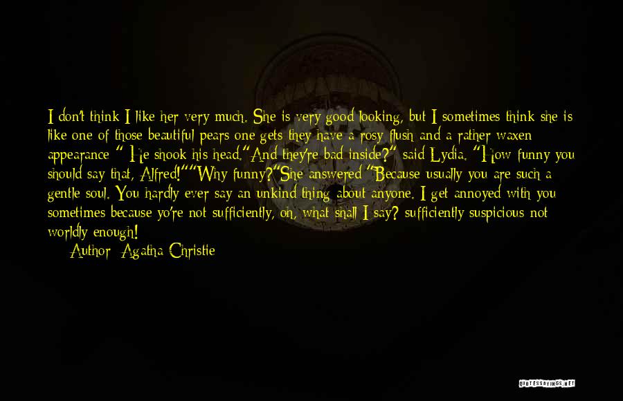 She Is Looking Beautiful Quotes By Agatha Christie
