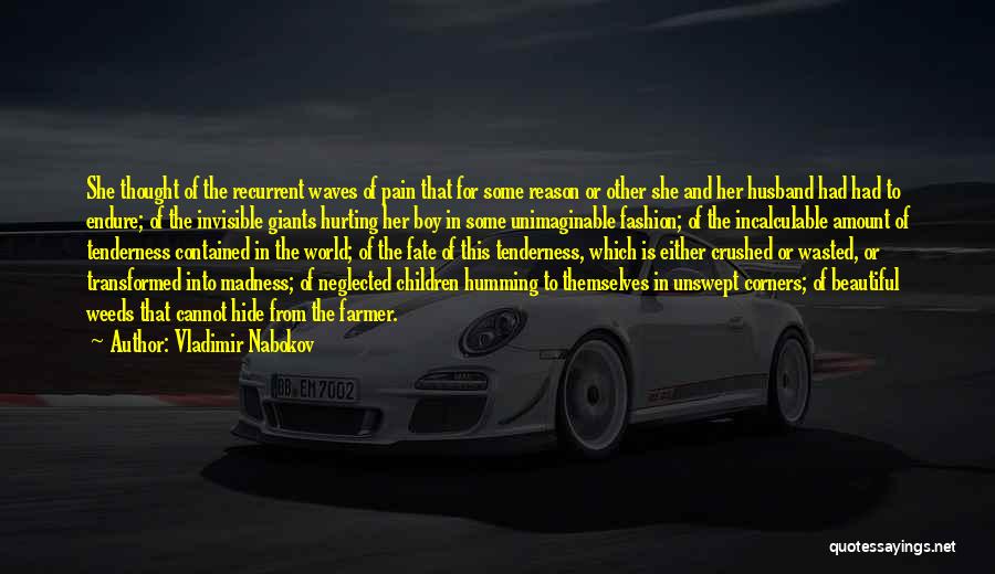 She Is Madness Quotes By Vladimir Nabokov