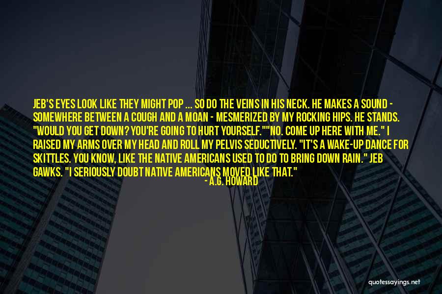 She Is Mesmerized Quotes By A.G. Howard She Is Mesmerized Quotes By A.G. Howard