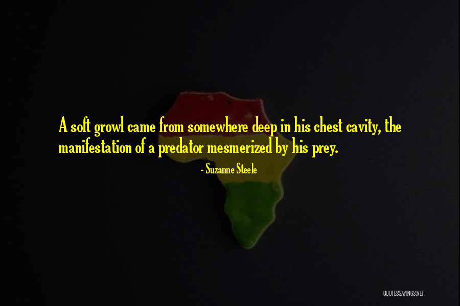 She Is Mesmerized Quotes By Suzanne Steele She Is Mesmerized Quotes By Suzanne Steele