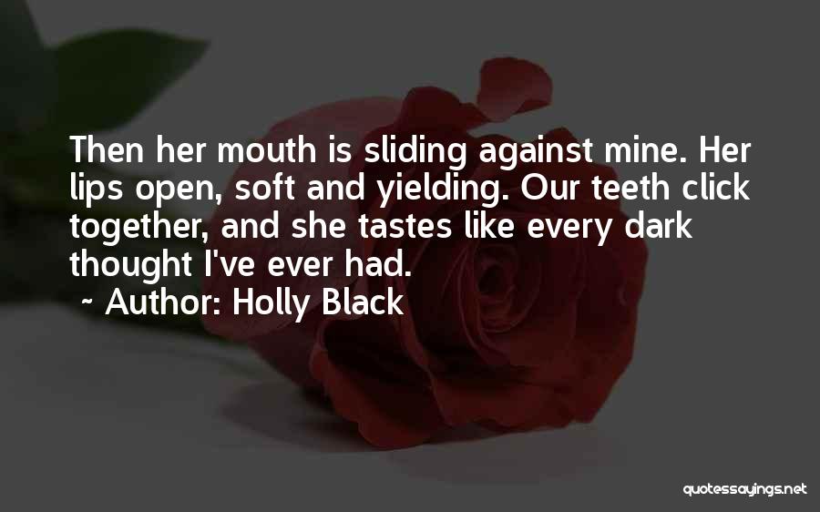 She Is Mine Quotes By Holly Black