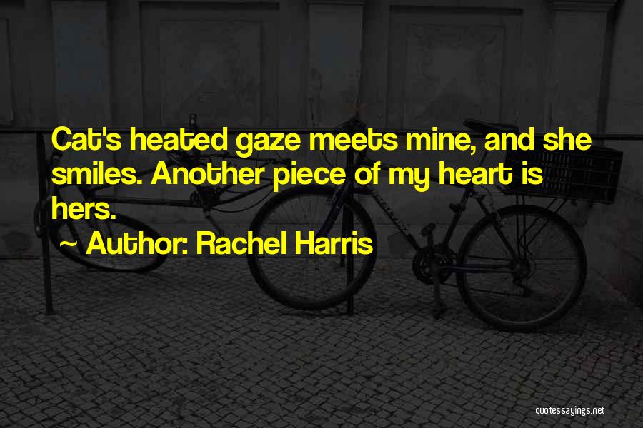 She Is Mine Quotes By Rachel Harris