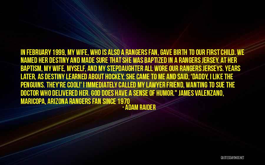 She Is My Friend Quotes By Adam Raider She Is My Friend Quotes By Adam Raider