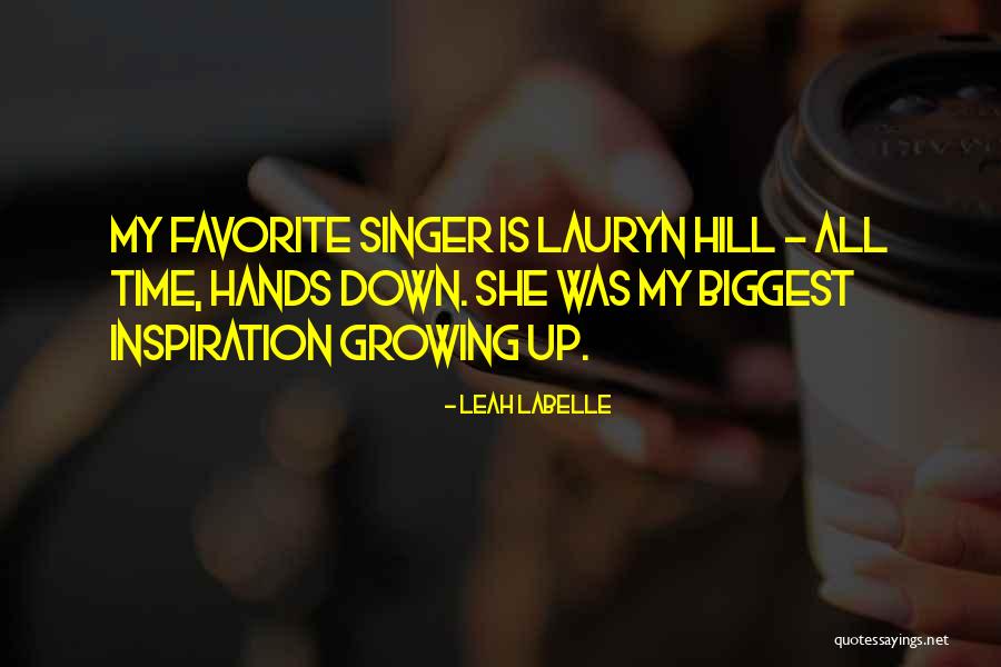 She Is My Inspiration Quotes By Leah LaBelle