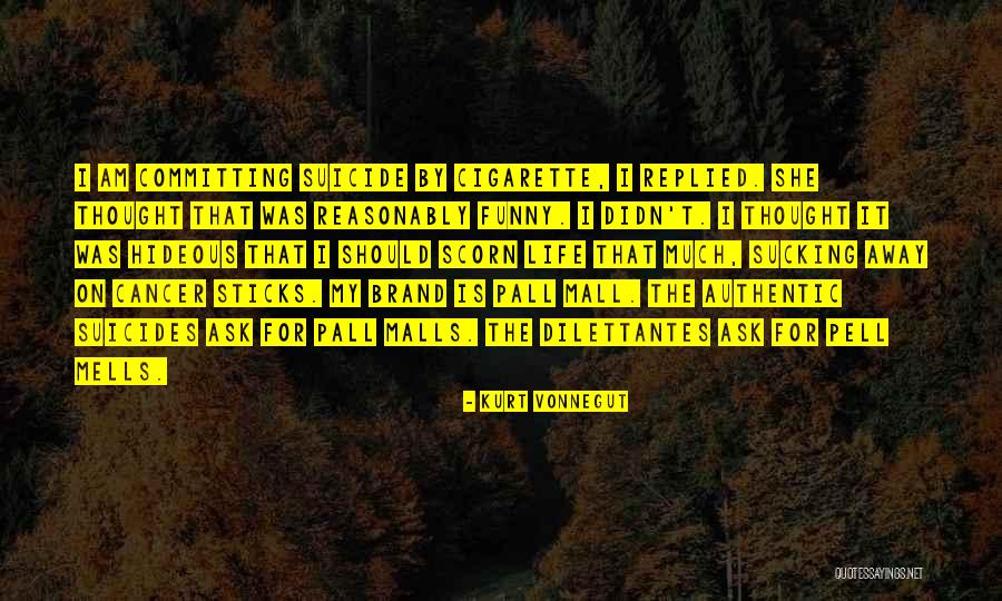 She Is My Life Quotes By Kurt Vonnegut She Is My Life Quotes By Kurt Vonnegut