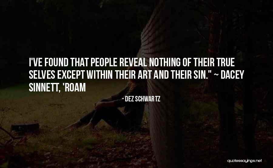 She Is My Sin Quotes By Dez Schwartz She Is My Sin Quotes By Dez Schwartz