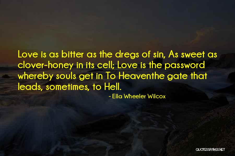 She Is My Sin Quotes By Ella Wheeler Wilcox She Is My Sin Quotes By Ella Wheeler Wilcox