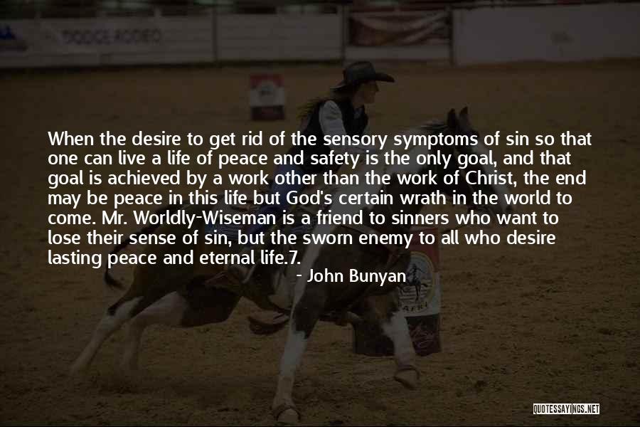 She Is My Sin Quotes By John Bunyan She Is My Sin Quotes By John Bunyan