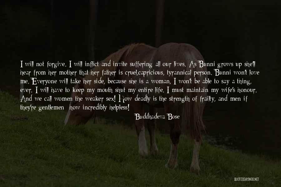 She Is My Strength Quotes By Buddhadeva Bose She Is My Strength Quotes By Buddhadeva Bose