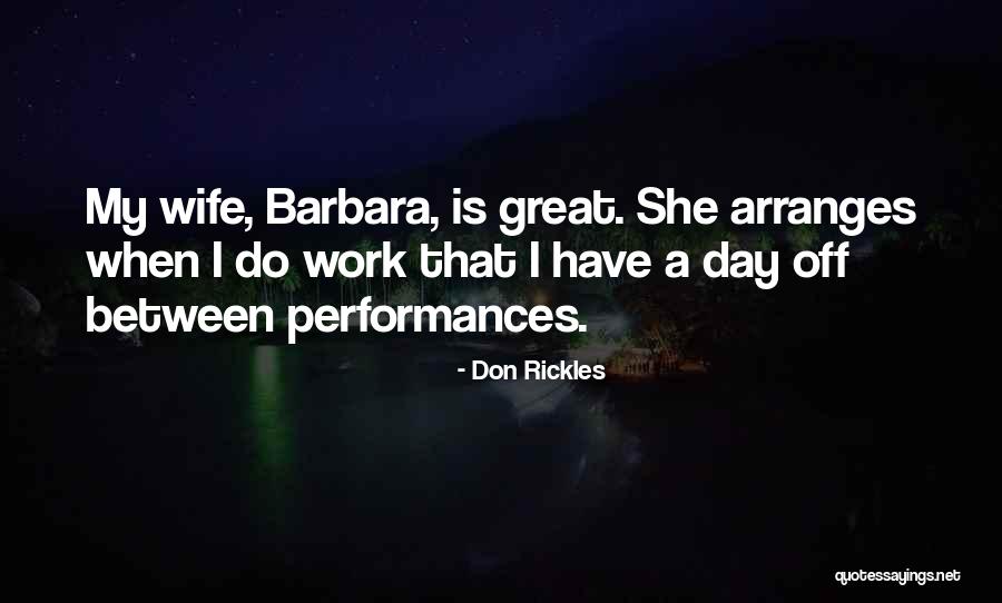 She Is My Wife Quotes By Don Rickles