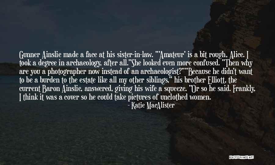 She Is My Wife Quotes By Katie MacAlister