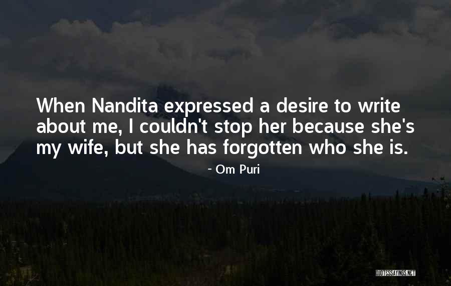 She Is My Wife Quotes By Om Puri She Is My Wife Quotes By Om Puri