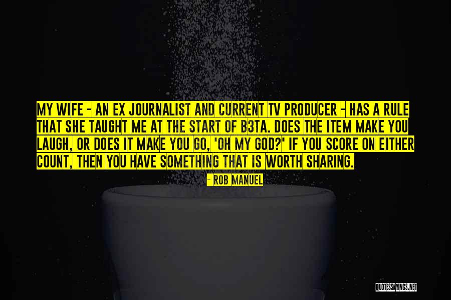 She Is My Wife Quotes By Rob Manuel She Is My Wife Quotes By Rob Manuel