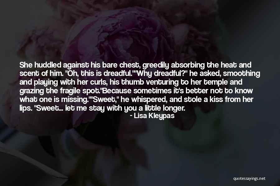 She Is Not Fragile Quotes By Lisa Kleypas She Is Not Fragile Quotes By Lisa Kleypas