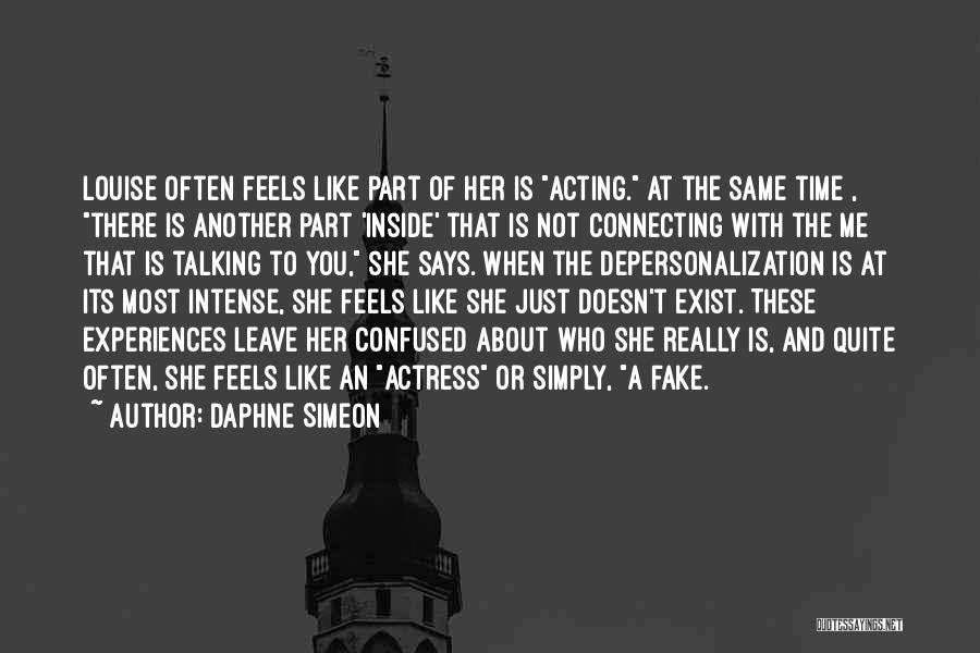 She Is Not Talking With Me Quotes By Daphne Simeon