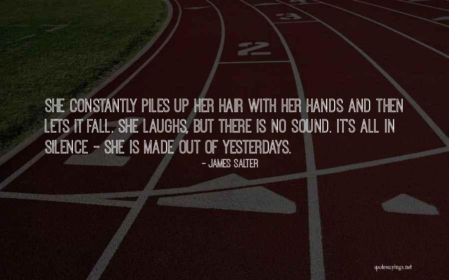 She Is Out There Quotes By James Salter She Is Out There Quotes By James Salter