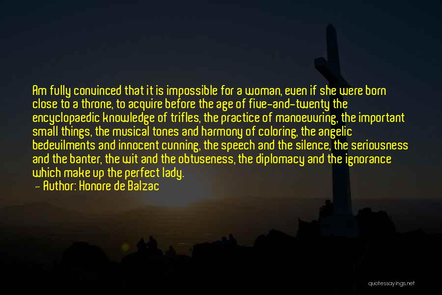 She Is Perfect Quotes By Honore De Balzac