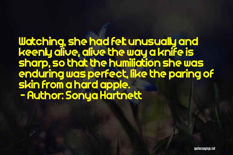 She Is Perfect Quotes By Sonya Hartnett