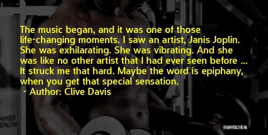 She Is Special Quotes By Clive Davis