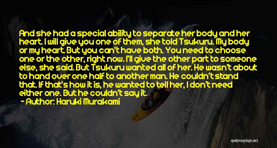 She Is Special Quotes By Haruki Murakami