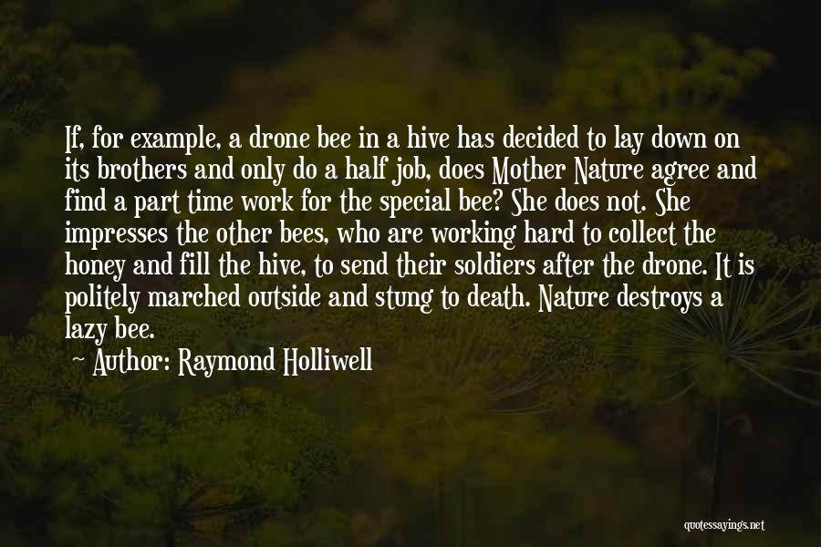 She Is Special Quotes By Raymond Holliwell