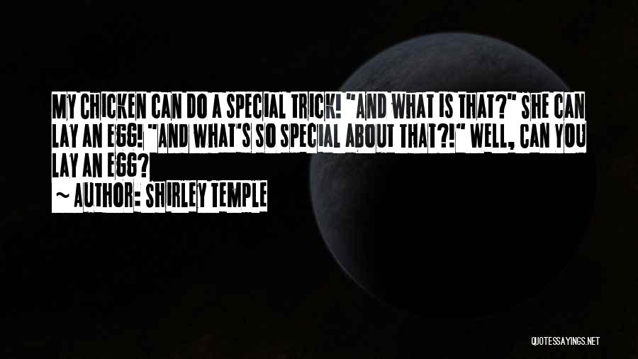 She Is Special Quotes By Shirley Temple