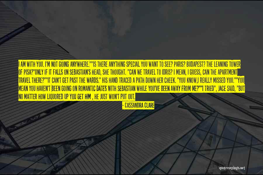 She Is Special To Me Quotes By Cassandra Clare She Is Special To Me Quotes By Cassandra Clare