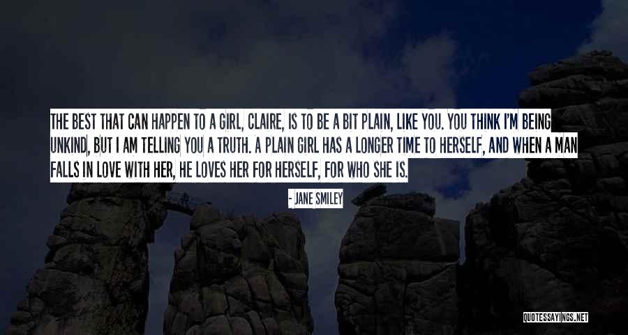 She Is The Girl Quotes By Jane Smiley