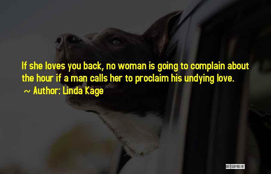 She Is The Man Quotes By Linda Kage