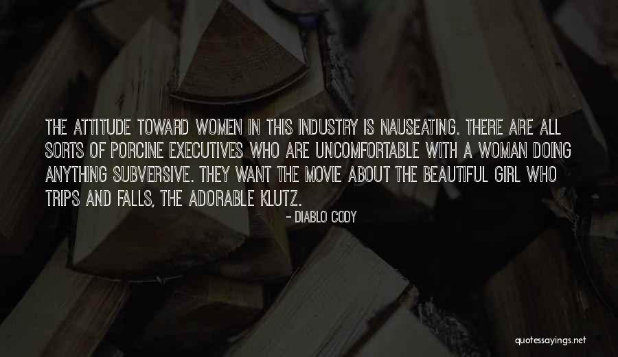 She Is The Most Beautiful Girl Quotes By Diablo Cody