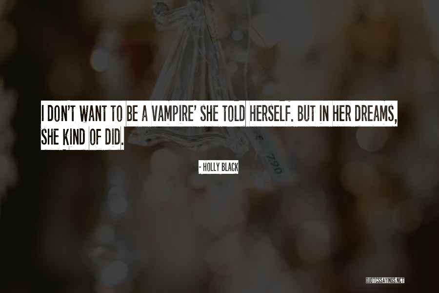 She Is The Most Beautiful Girl Quotes By Holly Black She Is The Most Beautiful Girl Quotes By Holly Black
