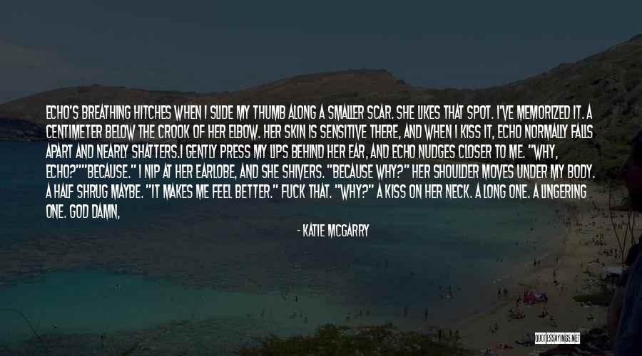 She Is The Most Beautiful Girl Quotes By Katie McGarry