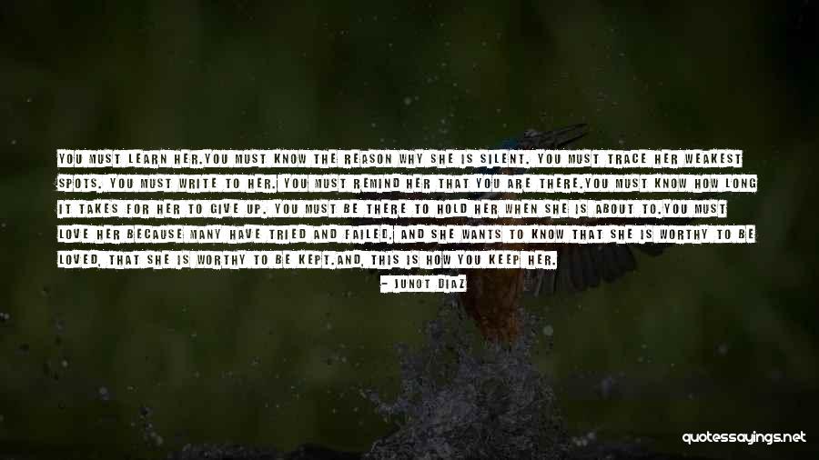She Is The Reason Why Quotes By Junot Diaz She Is The Reason Why Quotes By Junot Diaz