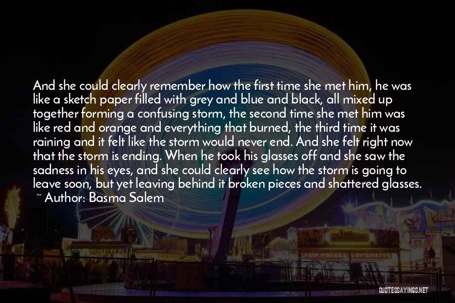 She Is The Storm Quotes By Basma Salem