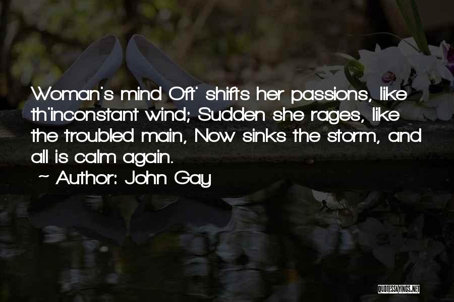 She Is The Storm Quotes By John Gay