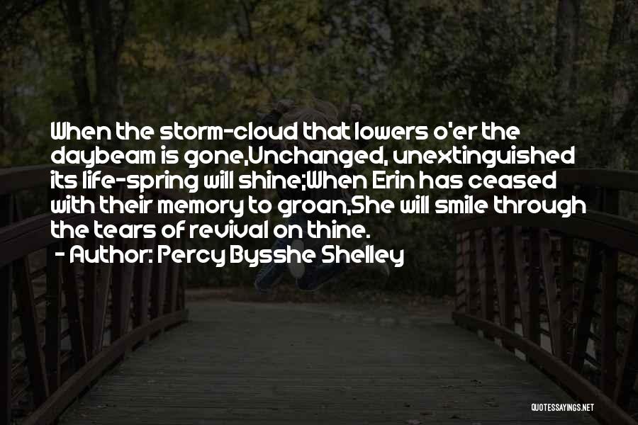 She Is The Storm Quotes By Percy Bysshe Shelley