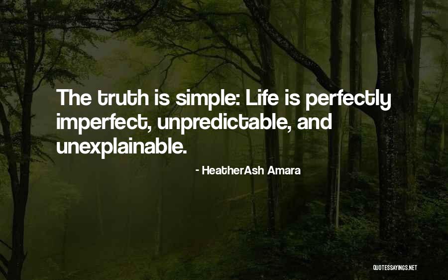 She Is Unexplainable Quotes By HeatherAsh Amara She Is Unexplainable Quotes By HeatherAsh Amara