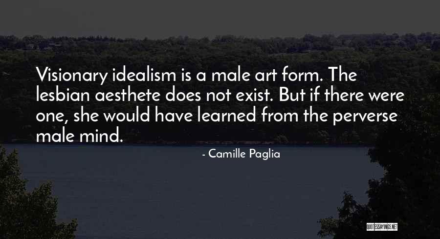 She Is Visionary Quotes By Camille Paglia She Is Visionary Quotes By Camille Paglia