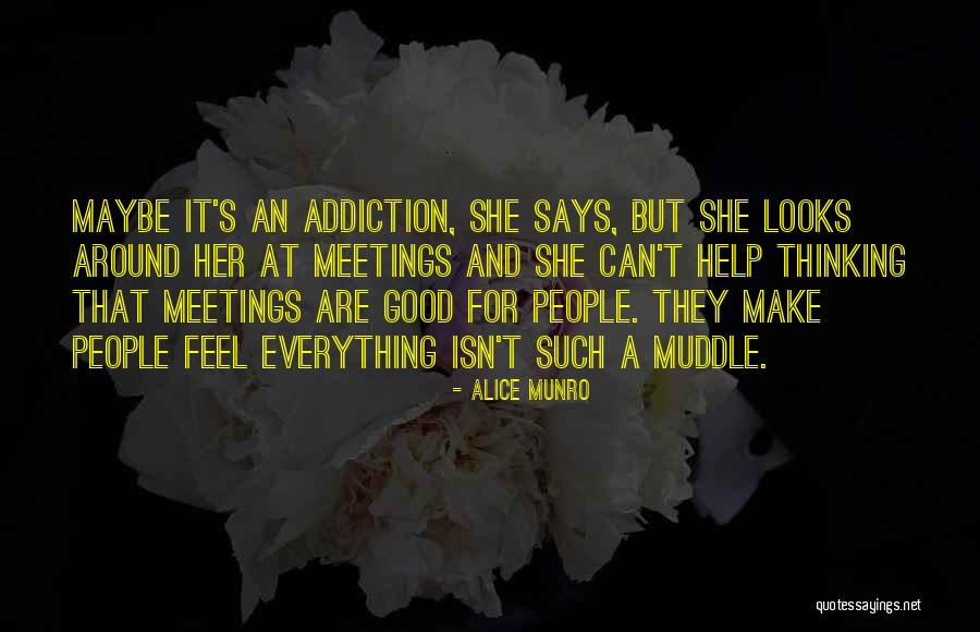 She Isn't Quotes By Alice Munro She Isn't Quotes By Alice Munro