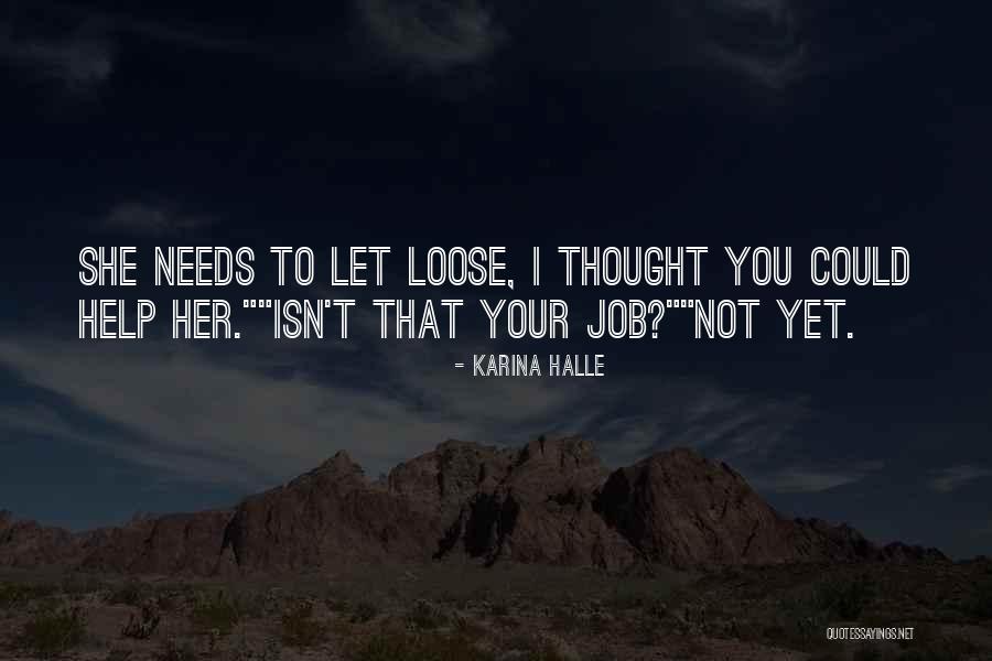 She Isn't Quotes By Karina Halle She Isn't Quotes By Karina Halle