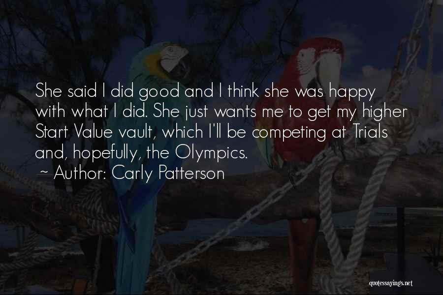 She Just Wants To Be Happy Quotes By Carly Patterson