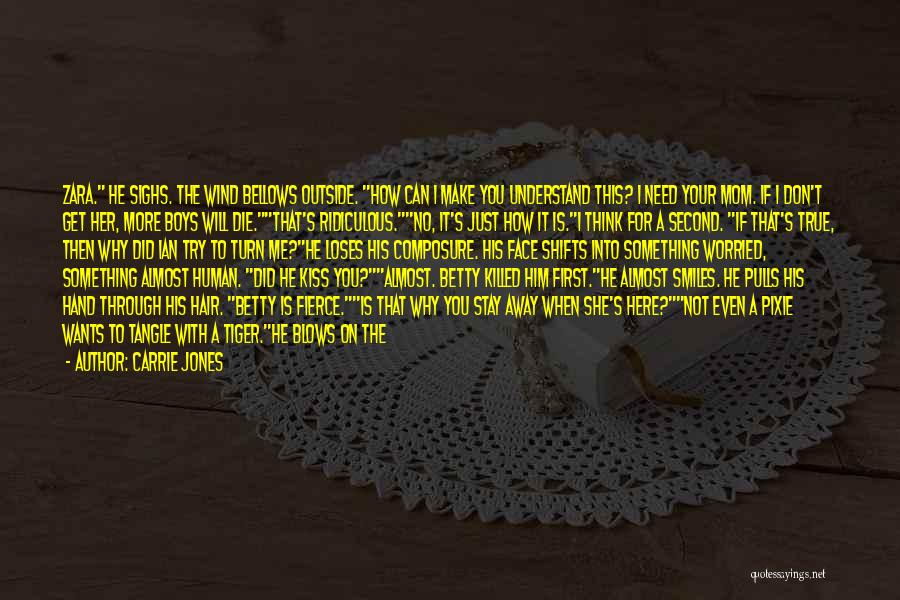 She Killed Me Quotes By Carrie Jones
