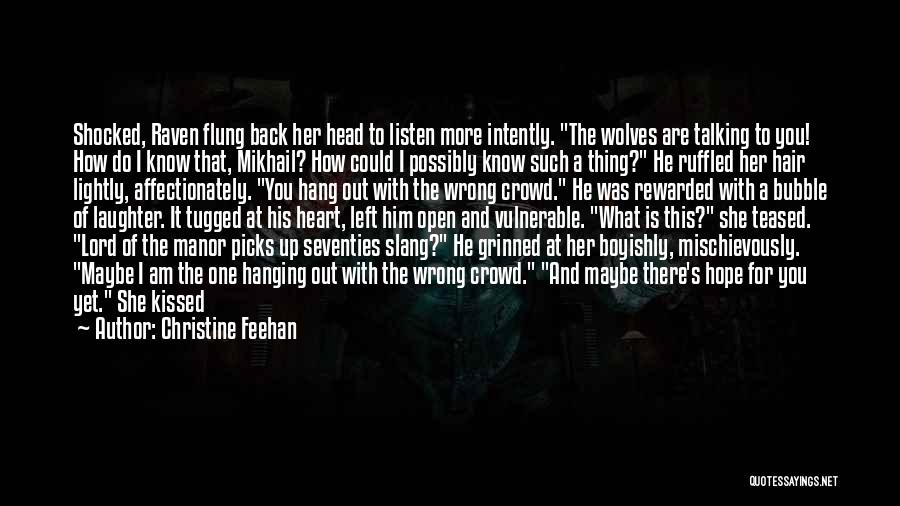 She Kissed Him Quotes By Christine Feehan