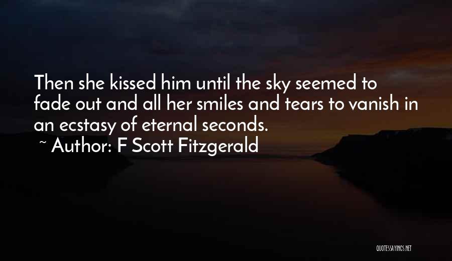 She Kissed Him Quotes By F Scott Fitzgerald