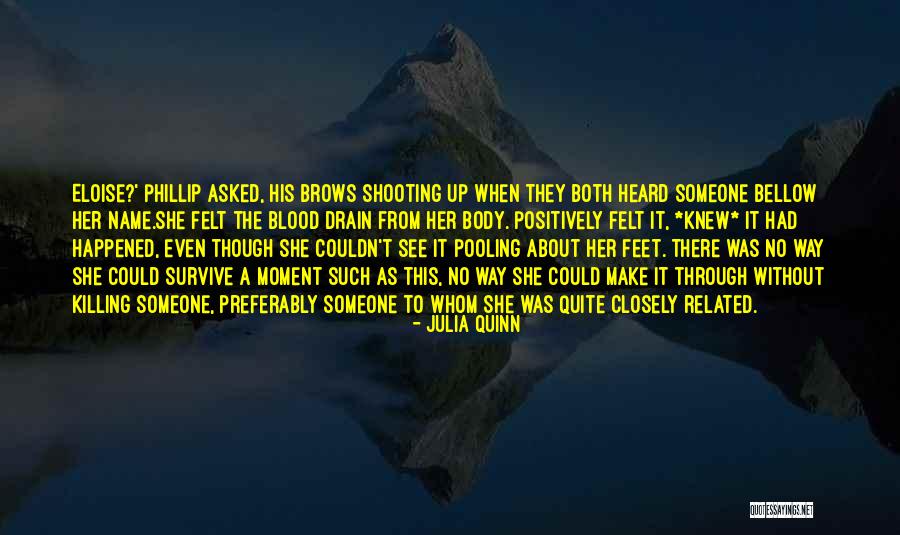 She Knew She Could Quotes By Julia Quinn She Knew She Could Quotes By Julia Quinn