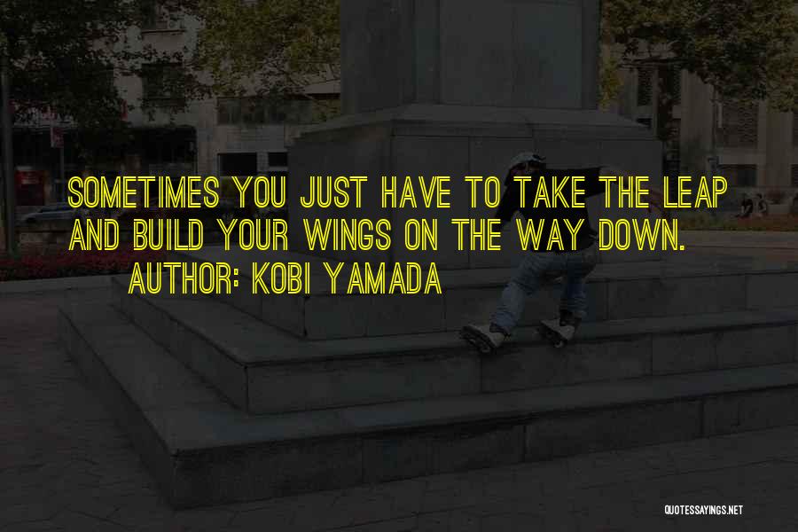 She Kobi Yamada Quotes By Kobi Yamada