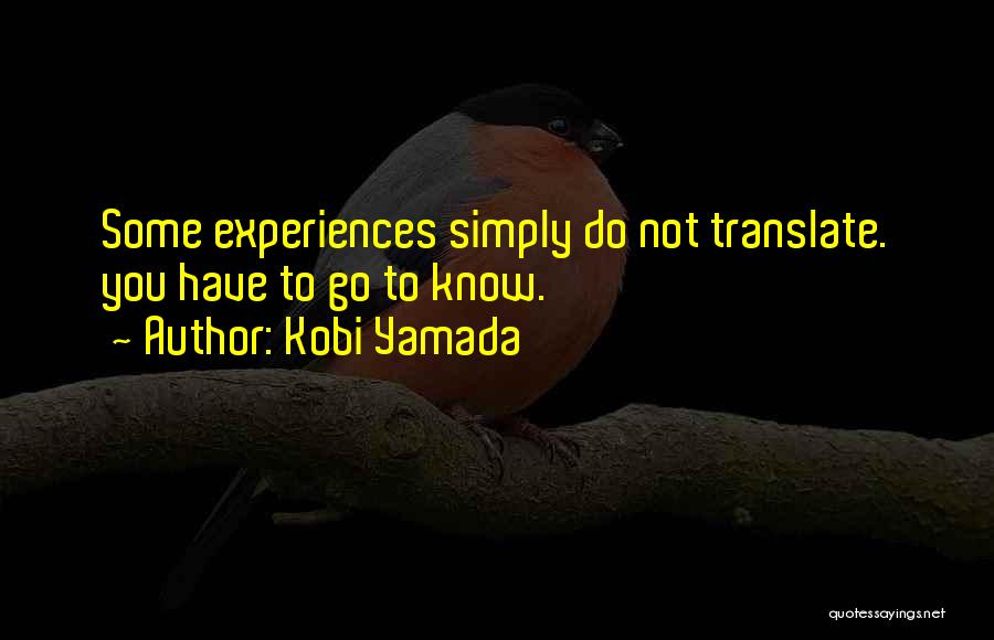 She Kobi Yamada Quotes By Kobi Yamada