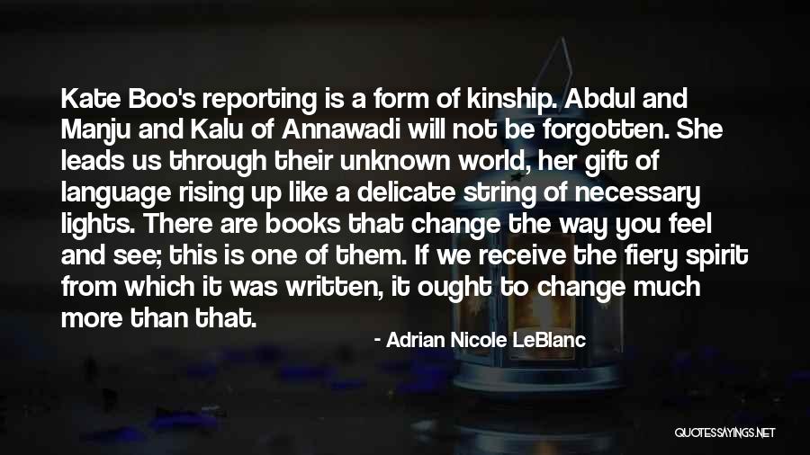 She Leads Quotes By Adrian Nicole LeBlanc She Leads Quotes By Adrian Nicole LeBlanc