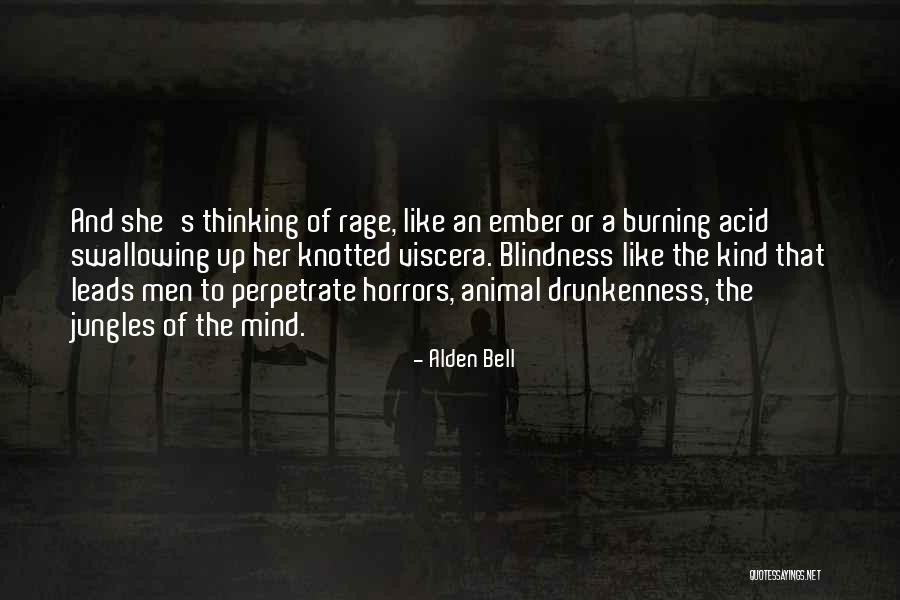 She Leads Quotes By Alden Bell She Leads Quotes By Alden Bell